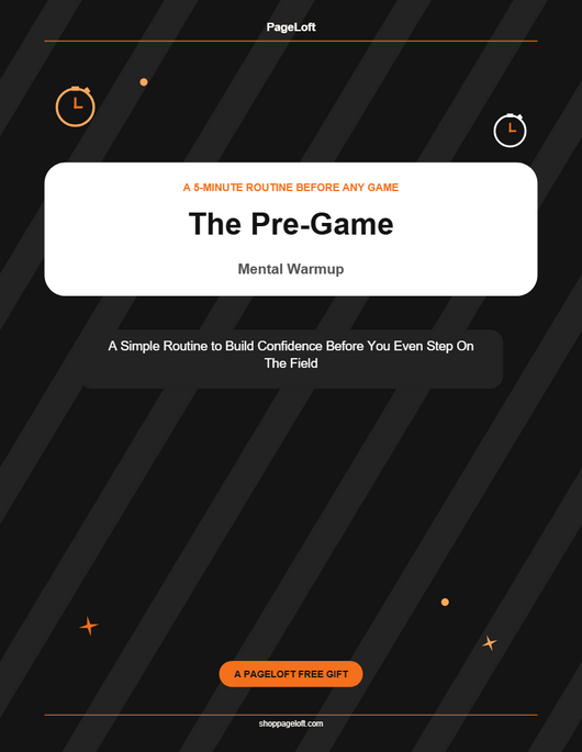 PageLoft™ The Pre-Game Mental Warmup